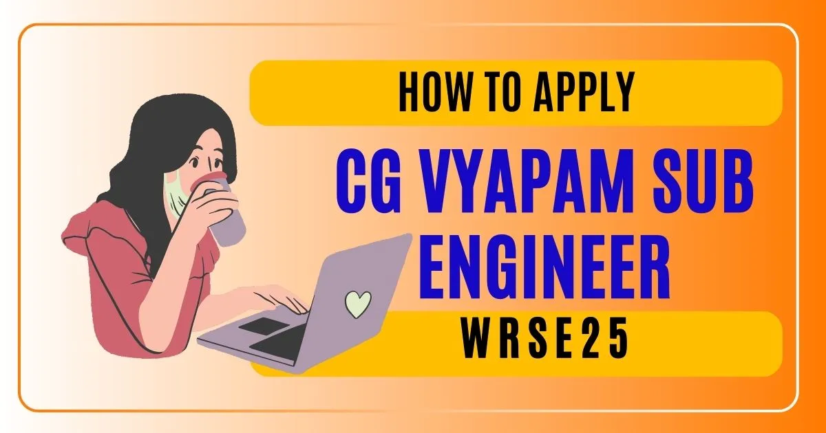 CG Vyapam Sub Engineer WRSE25